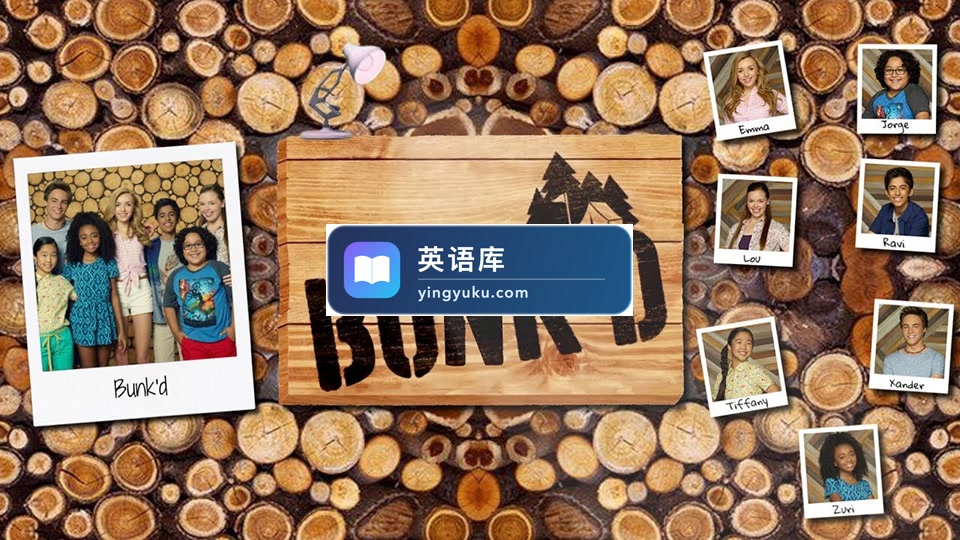迪士尼少儿英语纪录片《Bunkd欢乐夏令营》全6季共117集,1080P高清视频带英文字幕,百度网盘下载!-英语库