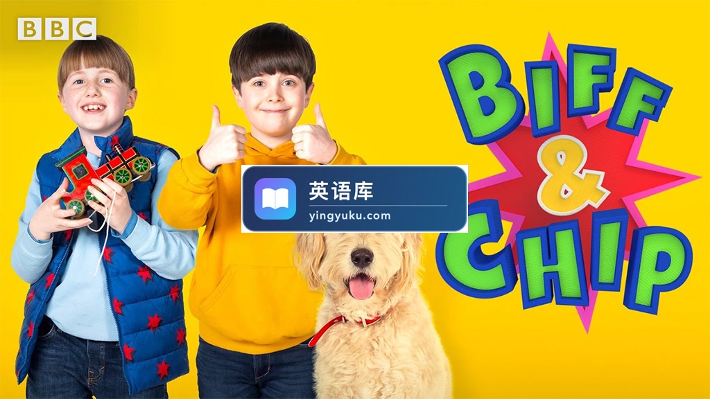BBC真人版牛津树英语《Biff and Chip》全3季共62集,1080P高清视频带英文字幕,百度网盘下载!-英语库
