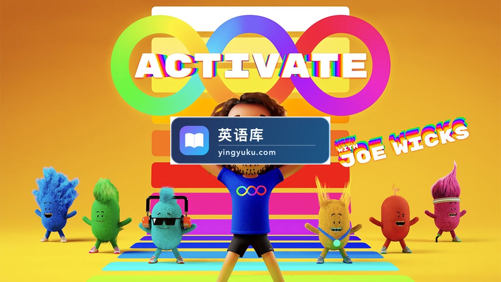 BBC儿童健身启蒙动画《Activate with Joe Wicks》全17集,1080P高清视频带英文字幕,百度网盘下载!-英语库